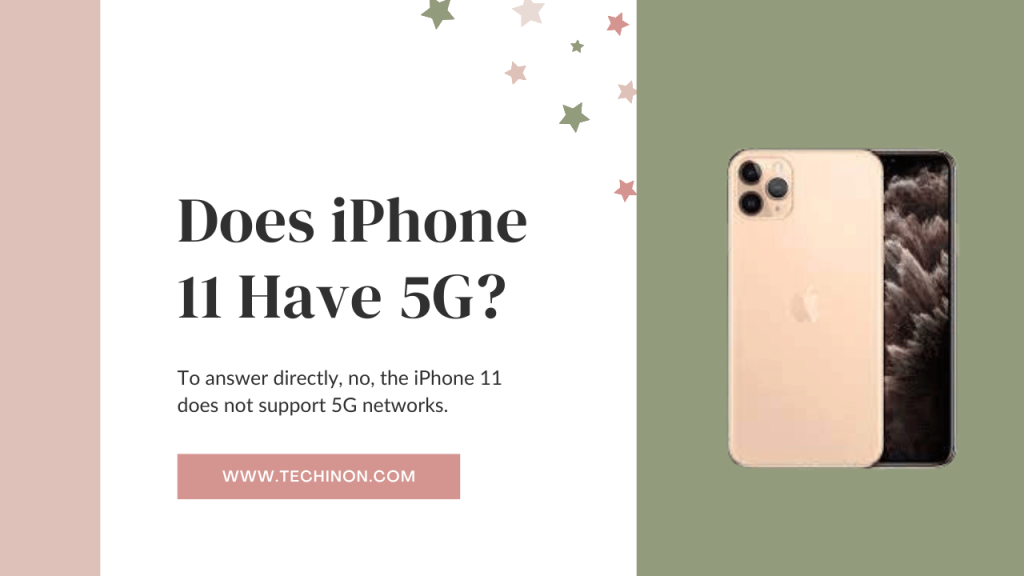 does-iphone-11-have-5g-a-detailed-guide-techinon