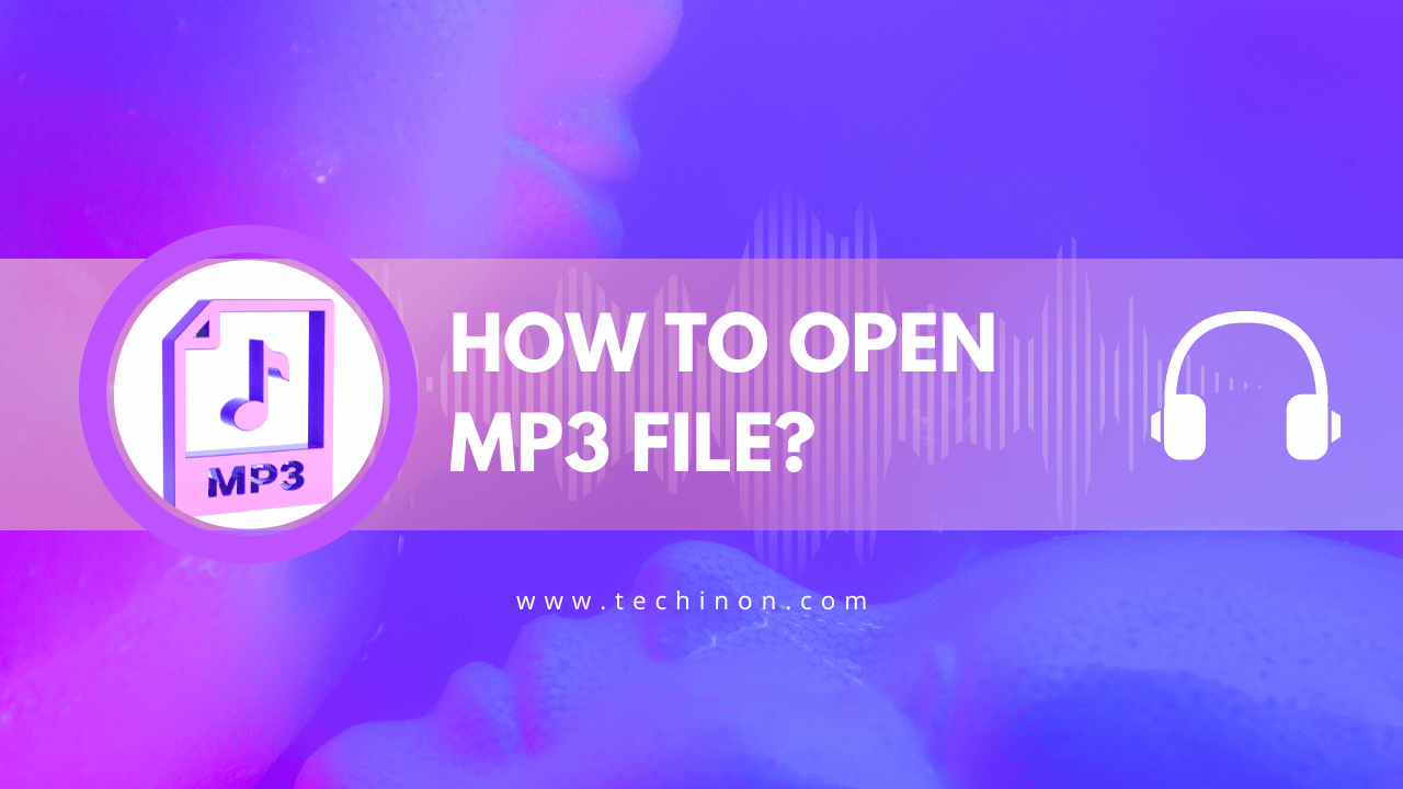 How to Open MP3 File
